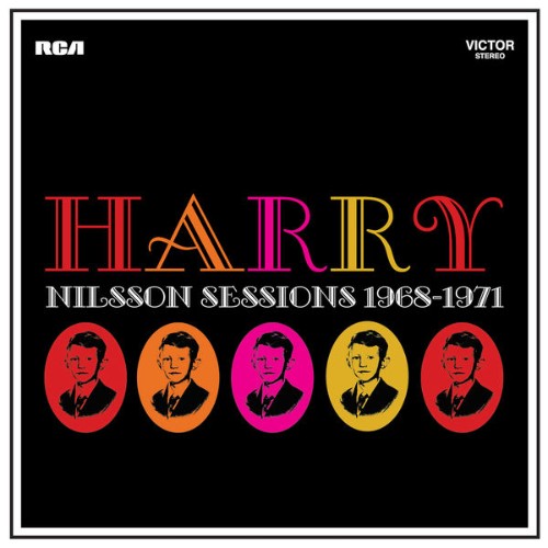 Harry Nilsson - Nilsson Sessions 1968-1971 - 2013