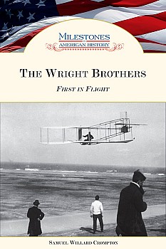 The Wright Brothers: First in Flight