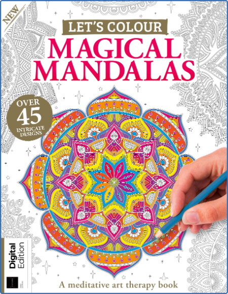 Let's Colour - Magical Mandalas - 3rd Edition 2022