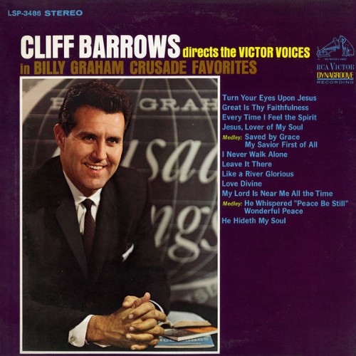 Cliff Barrows - Directs the Victor Voices In Billy Graham's Crusade Favorites - 2016