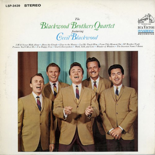 The Blackwood Brothers Quartet - The Blackwood Brothers Quartet Featuring Cecil Blackwood - 2015