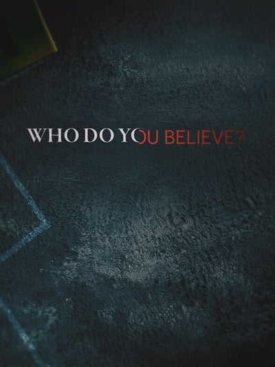 Who Do You Believe S01E01 720p HEVC x265-[MeGusta]