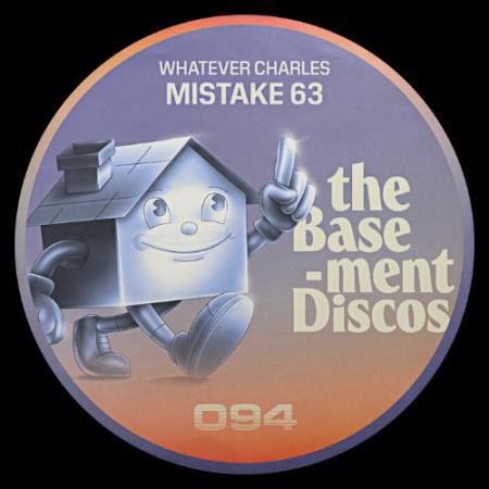 Whatever Charles - Mistake 63 (2022)