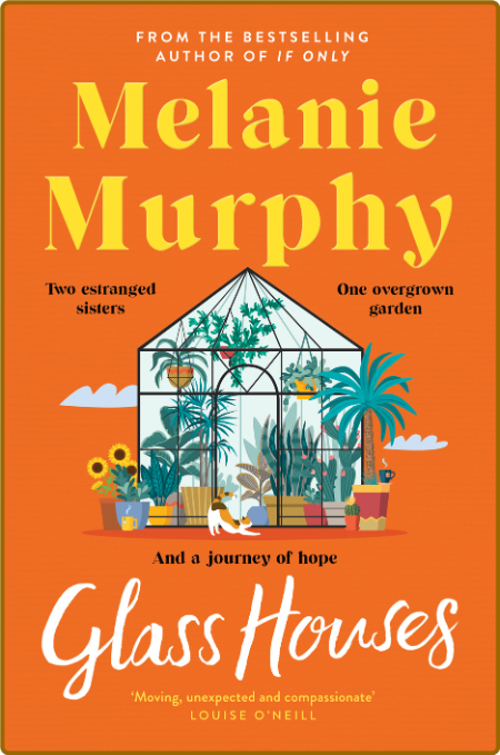 Glass Houses -Melanie Murphy