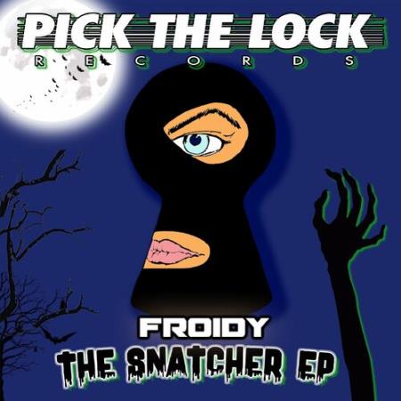 Froidy - The Snatcher EP (2022)