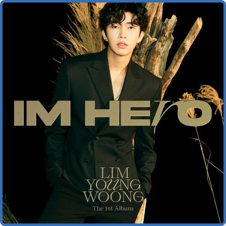 Lim Young Woong - IM HERO (2022)