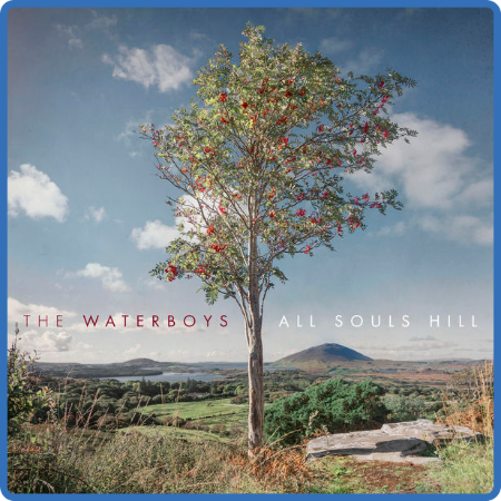 The Waterboys - All Souls Hill (2022)