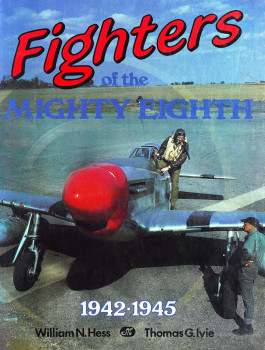 Fighters of the Mighty Eighth 1942-1945