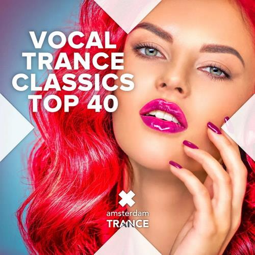 Vocal Trance Classics Top 40 (2022) AAC
