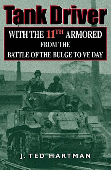 Tank driver: With the 11th Armored from the Battle of the Bulge to VE Day