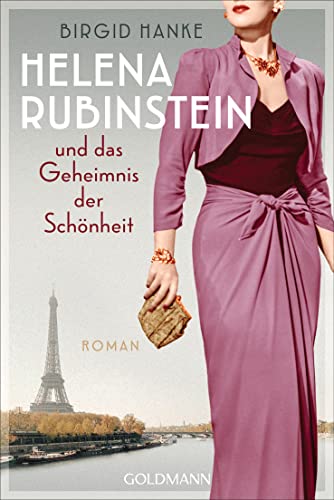 Cover: Birgid Hanke  -  Helena Rubinstein und das Geheimnis der Schönheit