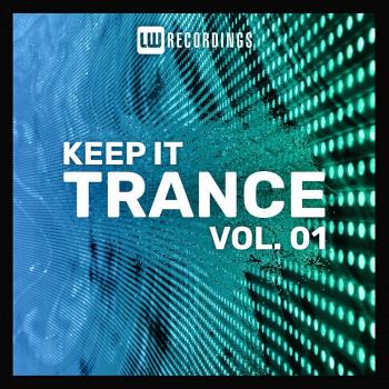 VA - Keep It Trance, Vol. 01 (2022) (MP3)