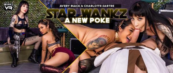 WankzVR: Avery Black & Charlotte Sartre (Star Wankz: A New Poke) [Oculus Go, Vive | SideBySide] [1920p]