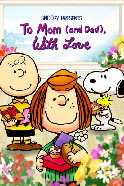 Snoopy Presents To Mom and Dad With Love (2022) [1080p] [WEBRip] [5 1]