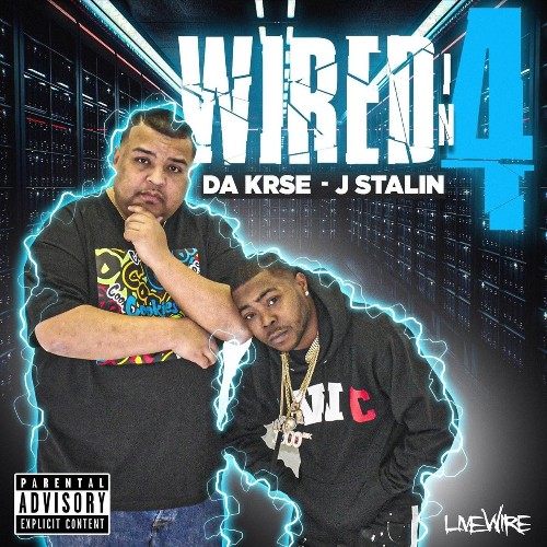 Da Krse & J. Stalin - Wired In 4 (2022)