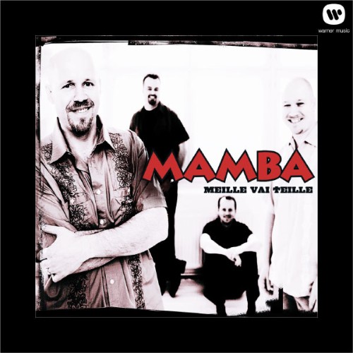 Mamba - Meille vai teille - 2002