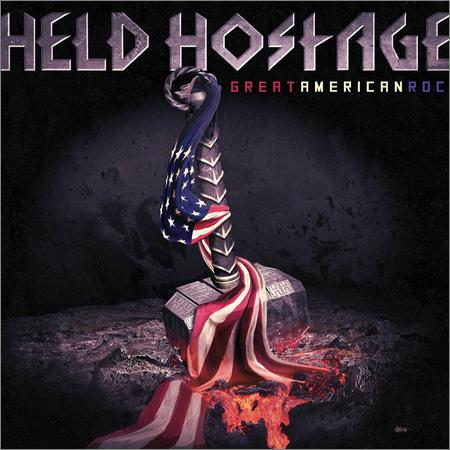 Held Hostage - Great American Rock (2022)