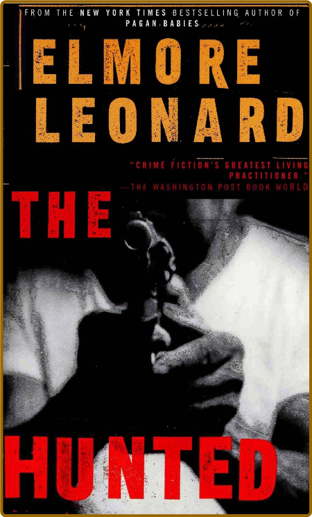 The Hunted (2000) -Elmore Leonard