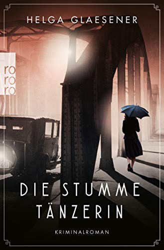 Cover: Helga Glaesener  -  Die stumme Tänzerin