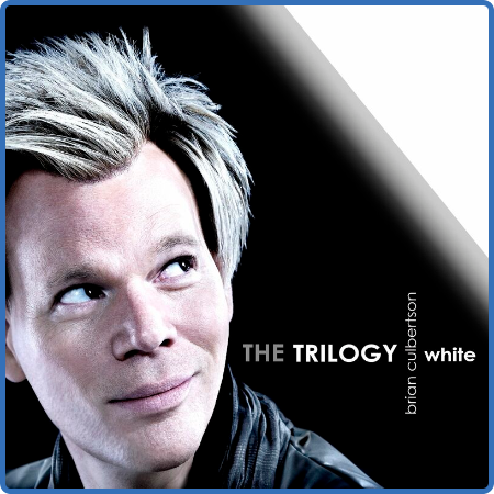 Brian Culbertson - The Trilogy, Pt  3  White (2022)