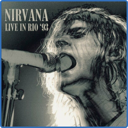 Nirvana - Live in Rio '93 (2022)