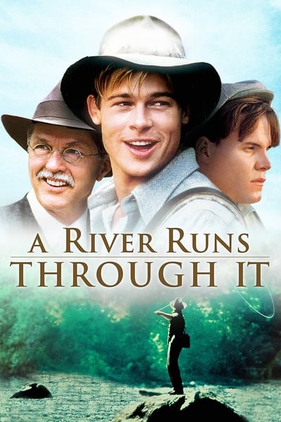 A River Runs Through It (1992) [1080p] [BluRay] [5 1]