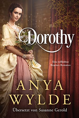 Cover: Anya Wylde  -  Dorothy