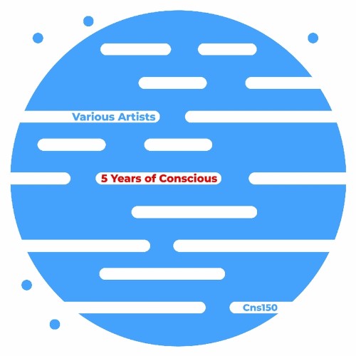 5 Years of Conscious (2022)