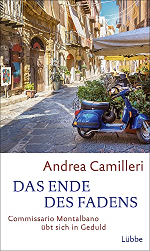 Cover: Camilleri, Andrea  -  Das Ende des Fadens: Commissario Montalbano übt sich in Geduld. Roman