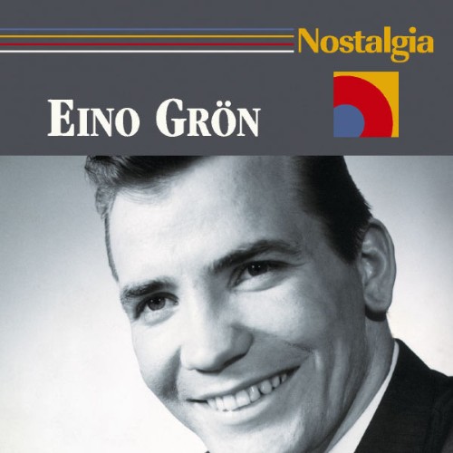Eino Grön - Nostalgia - 2005