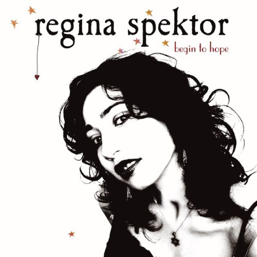 Regina Spektor - Begin to Hope  (Special Edition) - 2006