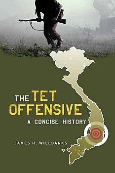 The Tet Offensive: A Concise History