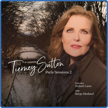 Tierney Sutton - Paris Sessions 2 (2022)