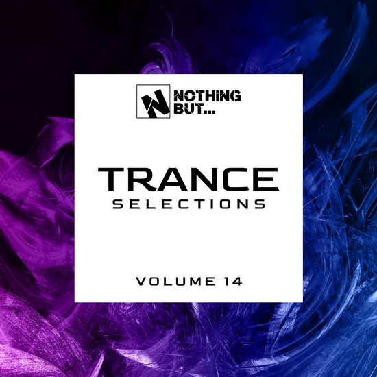 VA - Nothing But... Trance Selections Vol. 14