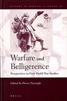 Warfare and belligerence: Perspectives in First World War Studies