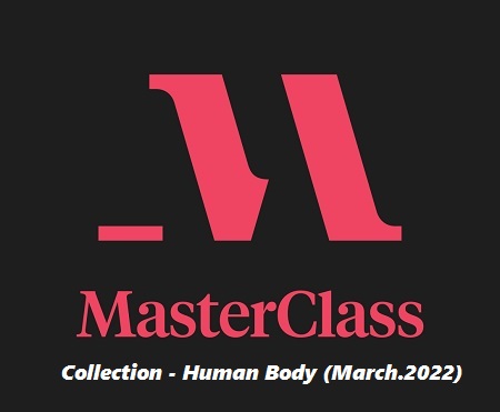 MasterClass.com Collection for Human Body (March.2022)
