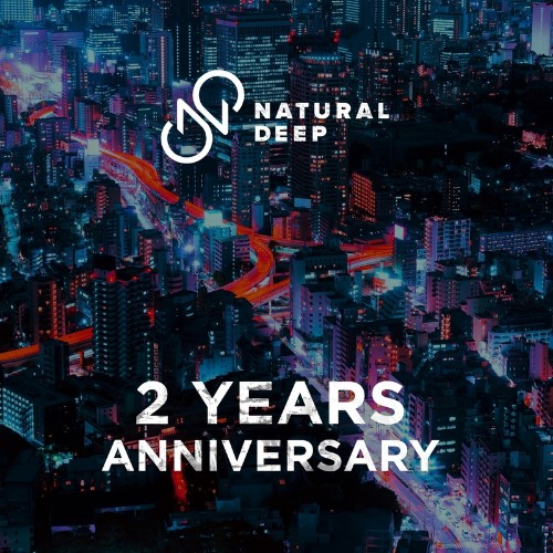 Natural Deep 2 Years Anniversary (2022)