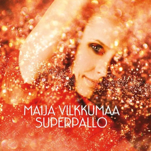 Maija Vilkkumaa - Superpallo - 2008
