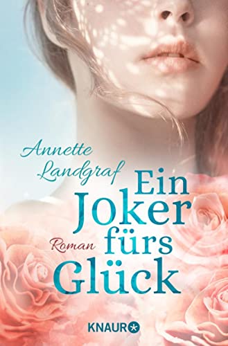 Cover: Annette Landgraf  -  Ein Joker fürs Glück