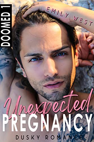 Cover: Emily West  -  Doomed 1  -  Unexpected Pregnancy