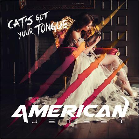 American Jetset - Cat’s Got Your Tongue (2022)