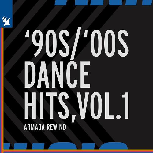 VA - Armada Music - '90s / '00s Dance Hits (Vol. 1, Extended) (2022) (MP3)