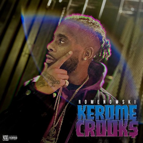 Romenowski - Kerome Crook$ (2022)