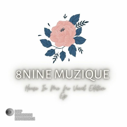 8nine Muzique - House In Me No Vocal Edition EP (2022)