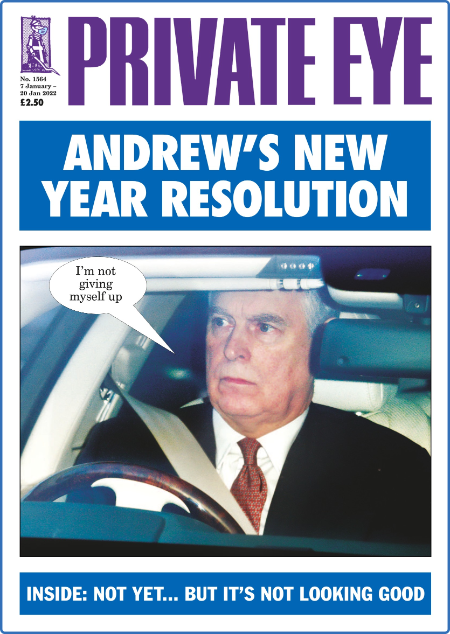 Private Eye Magazine - Issue 1564 - 7 January 2022