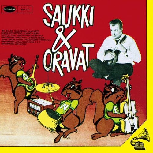 Saukki ja Oravat - Saukki ja Oravat - 2004