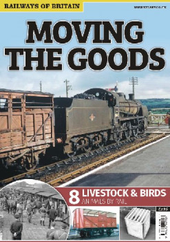 Moving the Goods 8.Livestock & Bird (Railways of Britain)