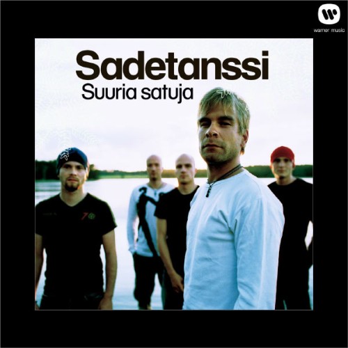 Sadetanssi - Suuria satuja - 2004