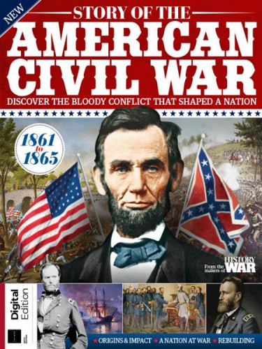 The Story of the American Civil War - 6th Edition 2022