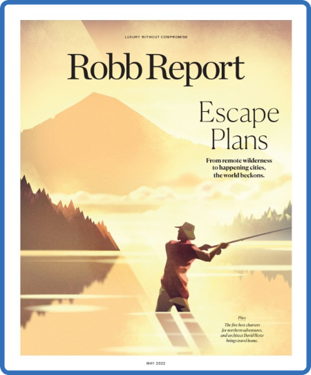 Robb Report - May 2017